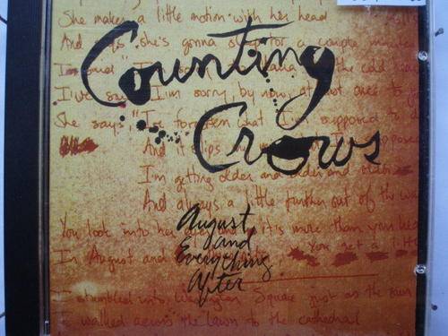 Counting Crows- August and Everthing After