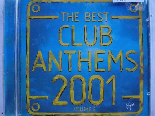 The Best Club Anthems 2001 vol 2