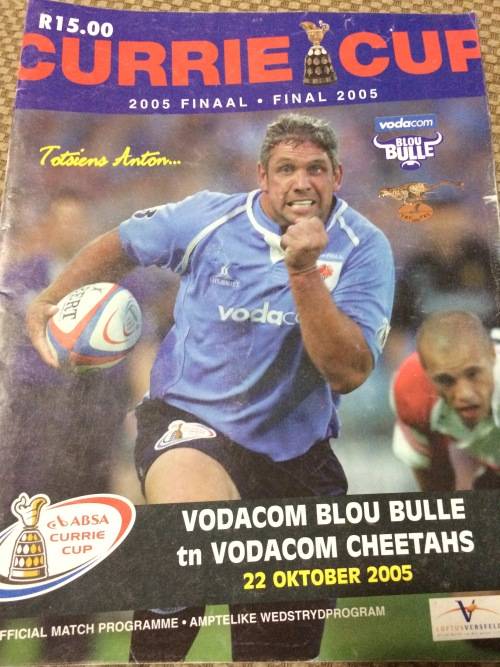 Currie Cup Final 2005 Blue Bulls vs Cheetahs