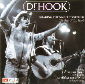 Dr. Hook - Sharing the Night Together (Best of Dr. Hook) CD