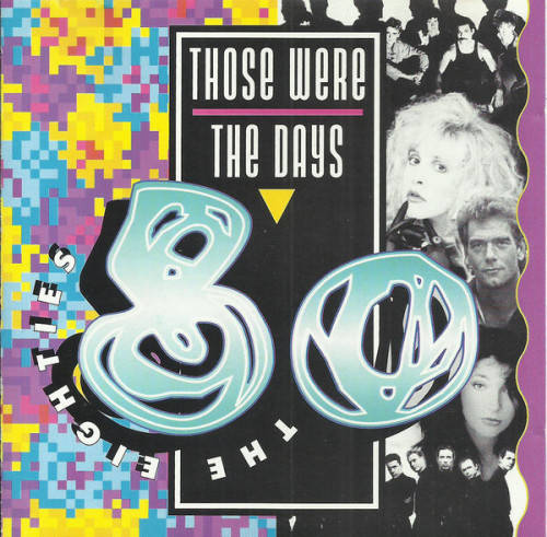 Various - Those Were the Days: Eighties CD