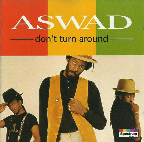 Aswad - Don't Turn Around CD Import