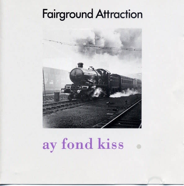 Fairground Attraction - Ay Fond Kiss CD Import