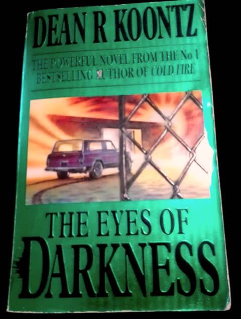 The Eyes of Darkness - Dean R Koontz!