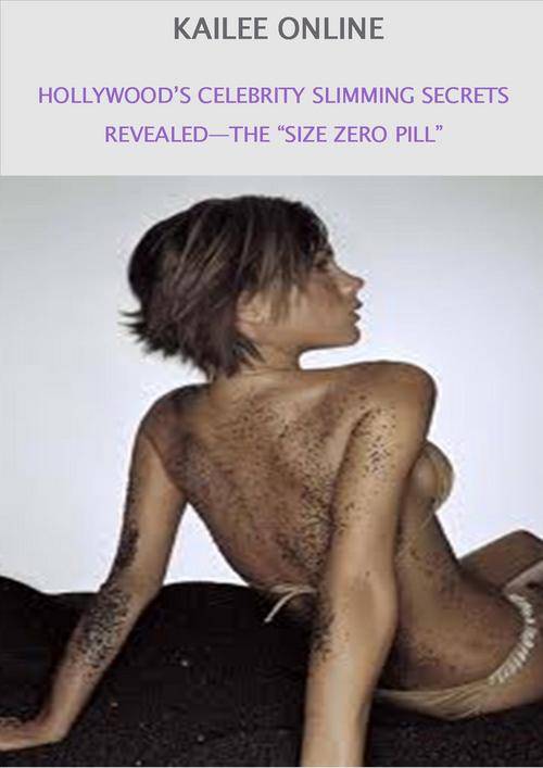 "SIZE ZERO PILL"Hollywood Stars Slimming Secret! The ONE & ONLY used by the Stars!! *SNAP AUCTION*
