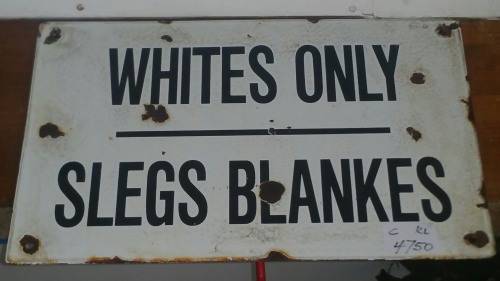 Apartheid Era Enamel Sign