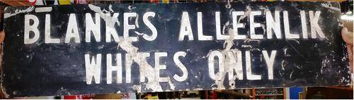 Apartheid Era WHITES ONLY Sign