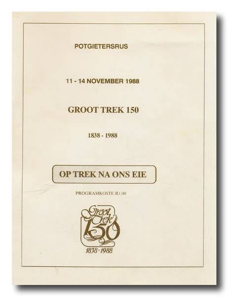 Groot Trek 150 - Potgietersrus (11-14 Nov 1988)
