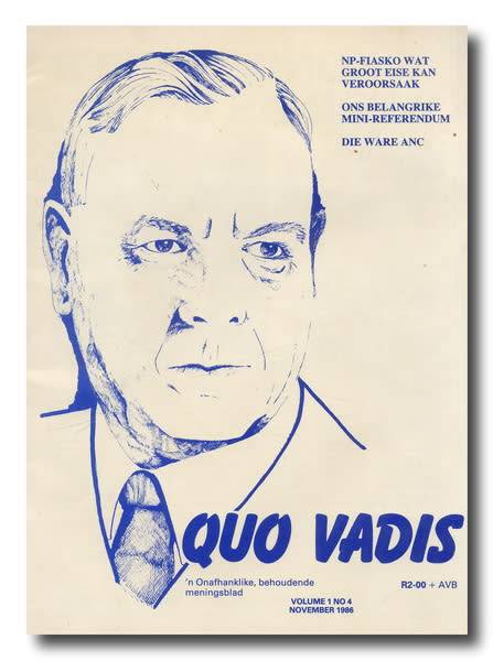QUO VADIS - `n onafhanklike, behoudende meningsblad vol 1 no 1 November 1986