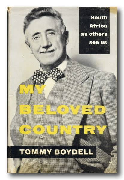 My beloved country: South Africa as others see us by Tommy Boydell (3rd 1960)