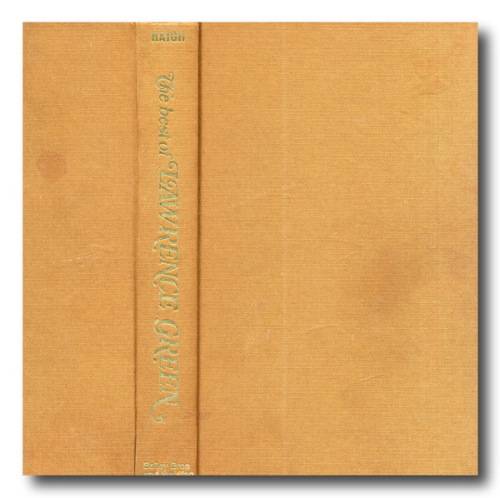 The Best of Lawrence Green edited & compiled by Scott Haigh (1974)
