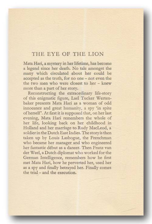 The Eye of the Lion - A novel based on the Life of Mata Hari by Lael Tucker Wertenbaker (1964)