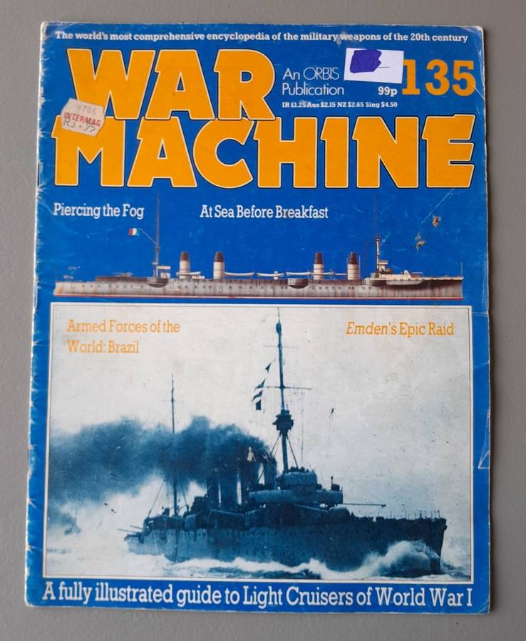 Vintage "War Machine" Number 135.  Light Cruisers of WW1.