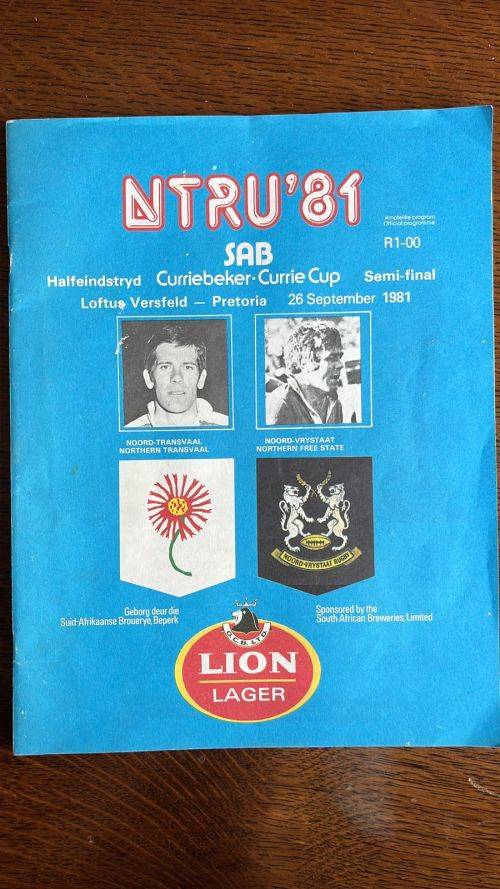 1981 Currie Cup Semi Final Northern Transvaal vs Northern Free State Programme