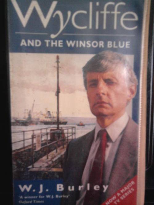WYCLIFFE AND THE WINSOR BLUE - W.J.BURLEY - POST FREE
