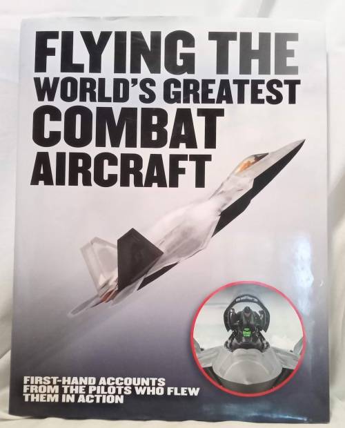 Flying the worlds greatest Combat Aircraft