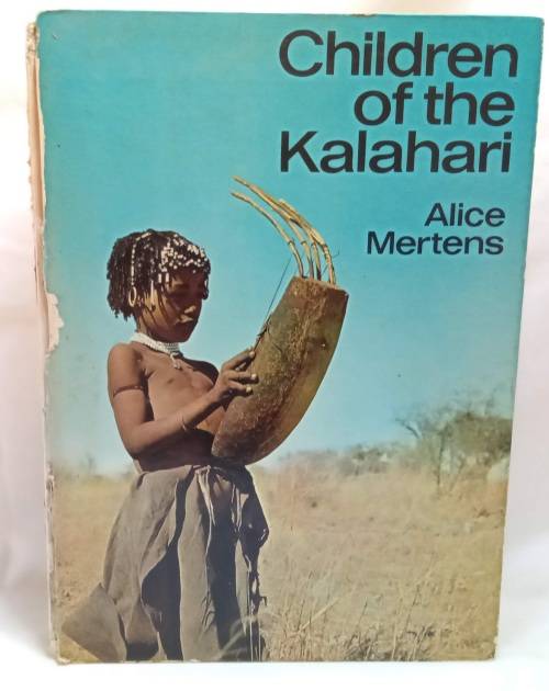 Children of the Kalahari by Alice Mertens