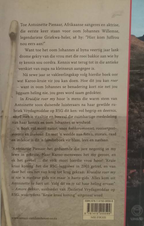 Kruidjie Roer My : Die Antieke Helingskuns Van Die Karoo-Veld / Antoinette Pienaar