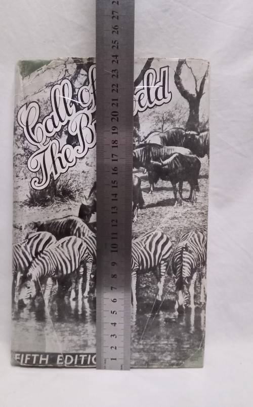 Call of the Bushveld Author - White, A. C.