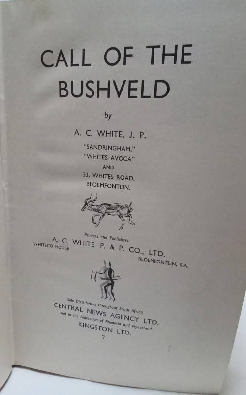 Call of the Bushveld Author - White, A. C.