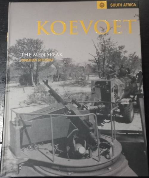 Koevoet The Men Speak - Jonathan Pittaway