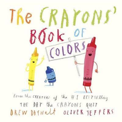 The Crayons' Book of Colors (Board book)