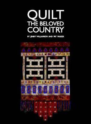 Quilt the beloved country