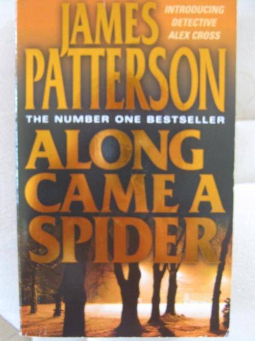Along came a spider- James Patterson - MINT!!!