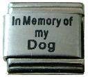Italian Charms - Fits All 9mm Modular Bracelets - Laser - IN MEMORY OF MY DOG