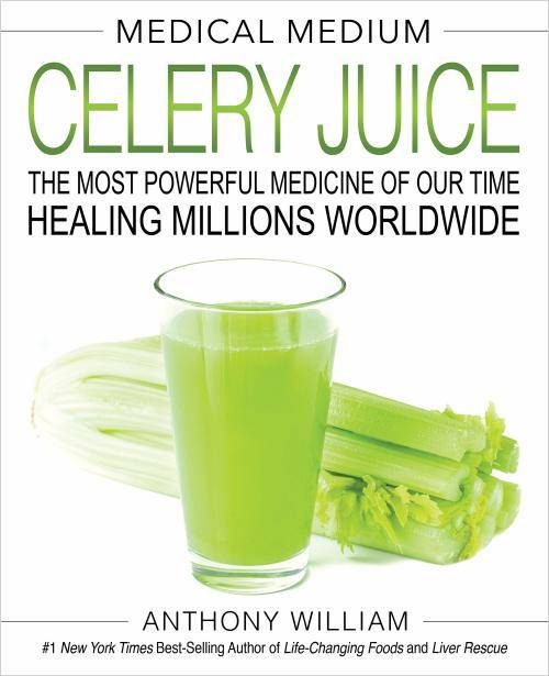 Anthony Williams: MEDICAL MEDIUM - Cleanse to Heal / Celery Juice / Life-Changing Foods ++ [eBooks]