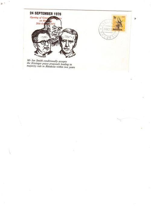 RHODESIA FIRST DAY COVER 1976  VORSTER,KISSINGER AND IAN SMITH SEE PICS