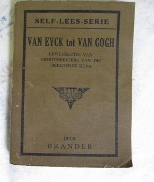Van Eyck tot Van Gogh  -  Brander
