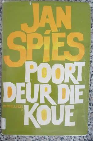 Jan Spies - Poort deur die Koue - ex bib