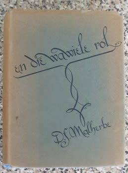 D F Malherbe -  En die Wawiel Rol