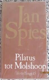 Jan Spies - Vertellings 1 - Pilatus tot Molshoop - Sagteband