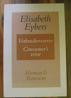 Elisabeth Eybers - Verbruikersverse/Consumers verse