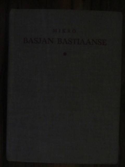 Mikro - Basjan Bastiaanse