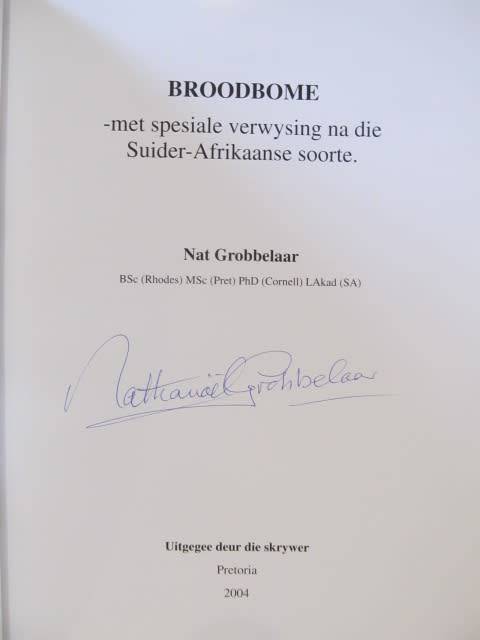 Broodbome -  Nat Grobbelaar - Geteken deur Grobbelaar - postage included