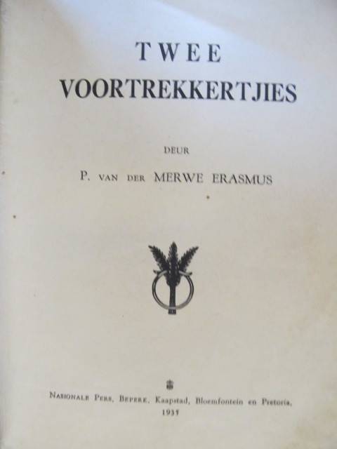Erasmus - Twee Voortrekkertjies