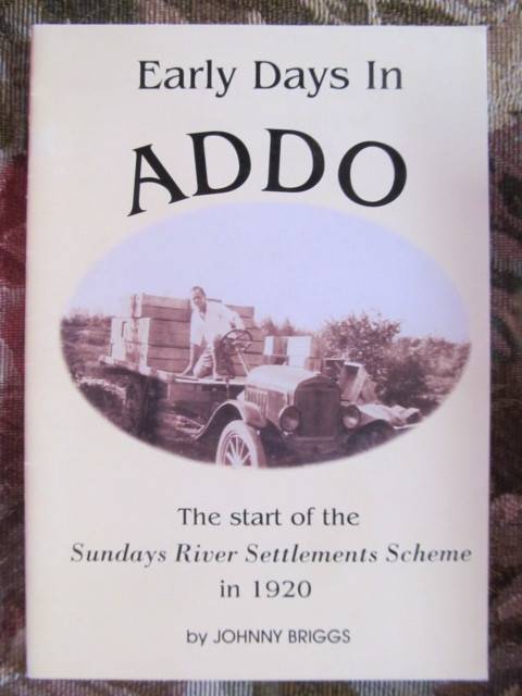 Addo - Early Days in Addo  -  Johnny Briggs
