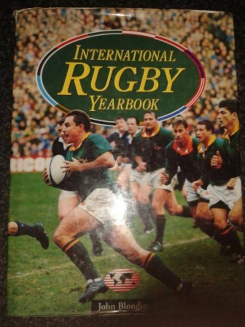 International Rugby Yearbook - John Blondin (International Rugby 1994 - a deluxe limited edition )