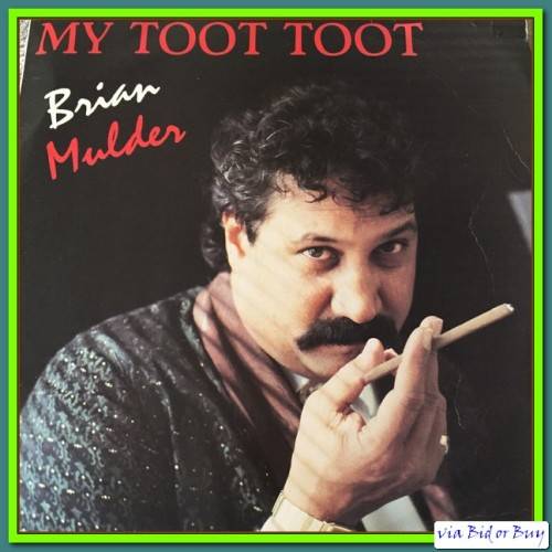 LP - BRIAN MULDER: MY TOOT TOOT