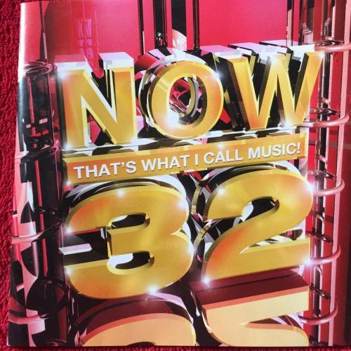 CD - NOW 32: THAT'S WHAT I CALL MUSIC!