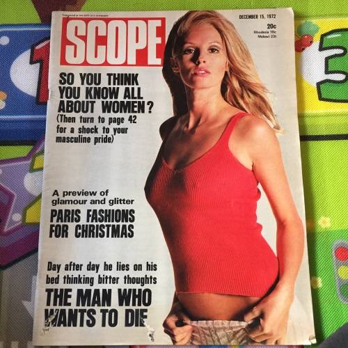 MAGAZINE - SCOPE DECEMBER 15, 1972: THE MAN WHO WANTS TO DIE....
