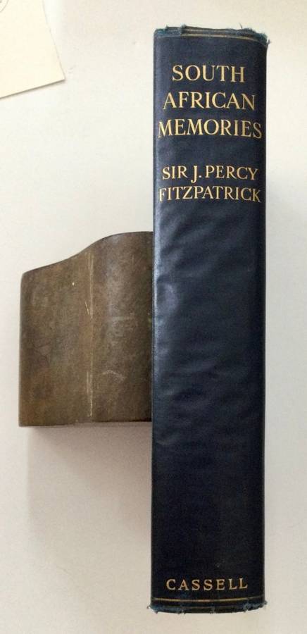 South African Memories - Sir J Percy Fitzpatrick. Hardcover no dj. 1st Ed. 1932