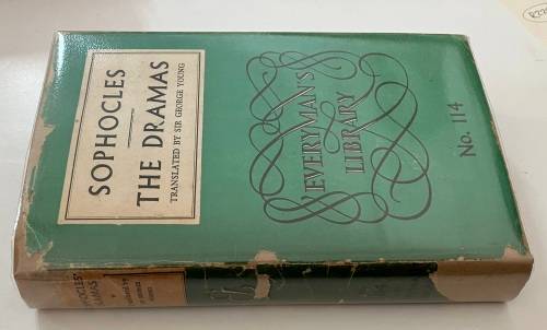 Sophocles: The Dramas - Translated into English verse by Sir George Young. Hardcover, Reprint, 1953