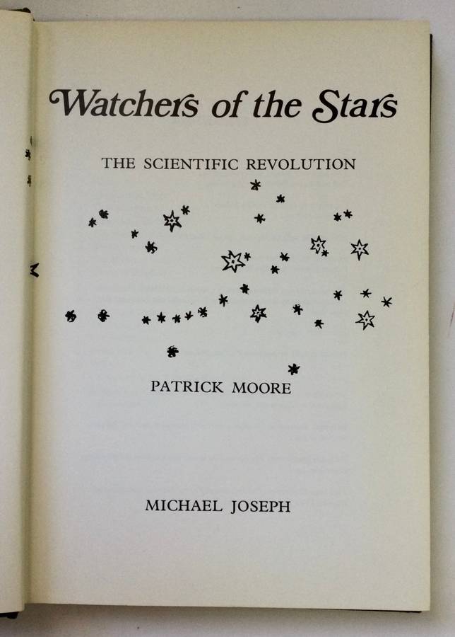 Watchers of the Stars - Patrick Moore. Hardcover w/o dj. 1974