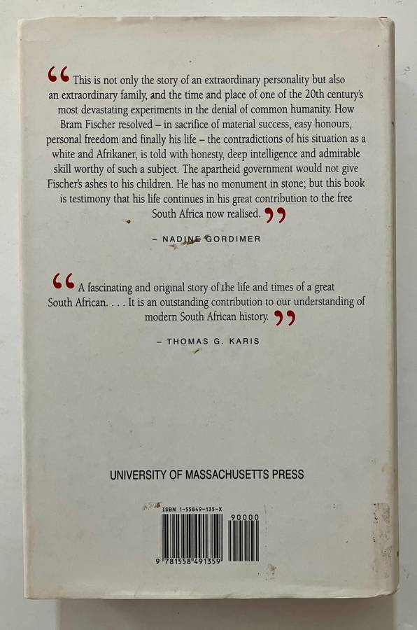 Bram Fischer: Afrikaner Revolutionary - Stephen Clingman. Hardcover w dj, 1998