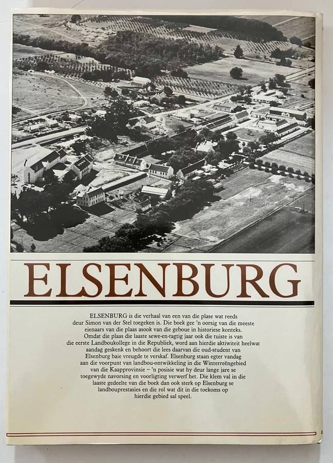 Elsenburg - Jozua Serfontein. Hardeband met sj, 1e Uitg, 1986