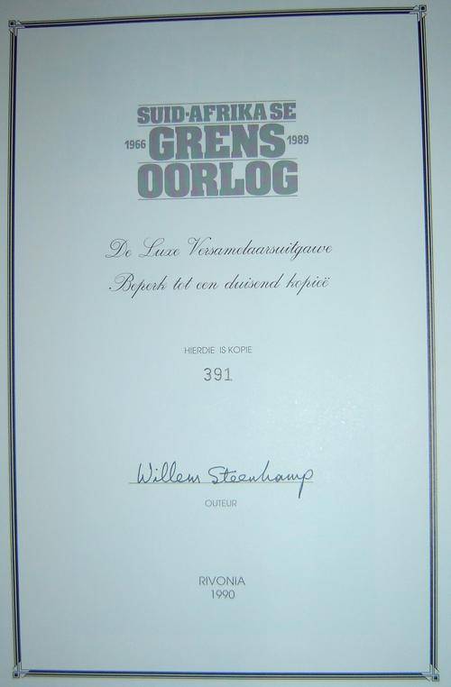 Suid  Afrika se Grensoorlog :  1966 - 1989  Willem Steenkamp (signed limited edition))